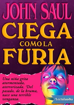 Ciega como la Furia - John Saul