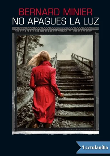 No apagues la luz de Bernard Minier, portada del libro