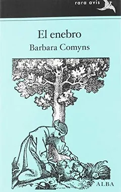 El enebro de Barbara Comyns, portada del libro