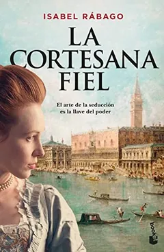 La cortesana fiel de Isabel Rábago, portada del libro