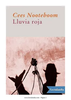 Lluvia roja - Cees Nooteboom