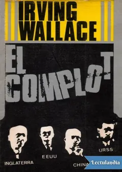 El complot - Irving Wallace