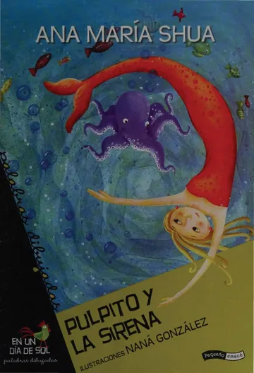 Pulpito y la sirena de Ana María (1951-) Shua, portada del libro