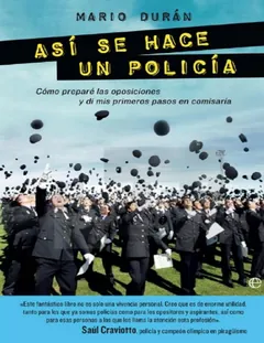 Así se hace un policía - Mario Duran