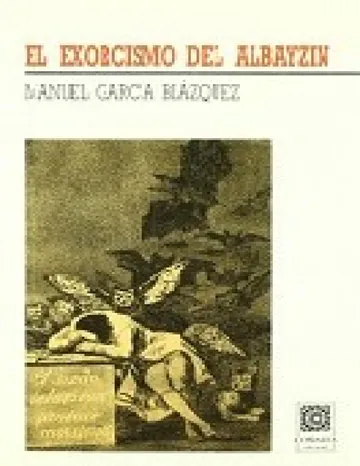 El exorcismo del Albayzín de Manuel Garcia Blazquez, portada del libro