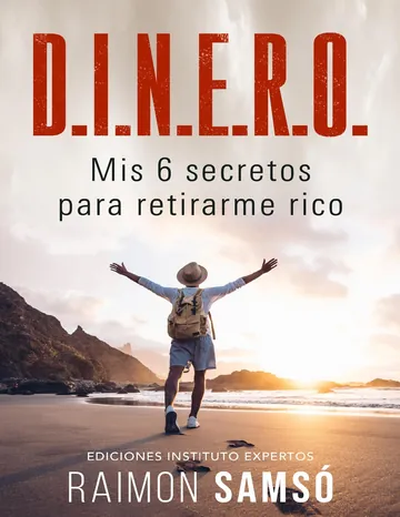 D.I.N.E.R.O.: Mis 6 secretos para retirarme rico de Raimon Samso, portada del libro