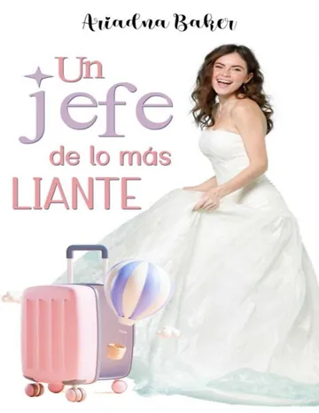 Un jefe de lo más liante de Ariadna Baker, portada del libro