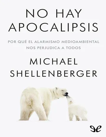 No hay apocalipsis de Michael Shellenberger, portada del libro