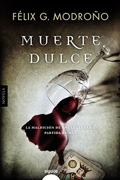 Muerte dulce de Félix G. Modroño, portada del libro