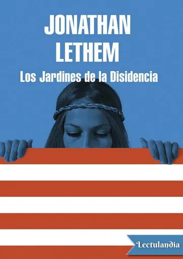 Los Jardines de la Disidencia de Jonathan Lethem, portada del libro