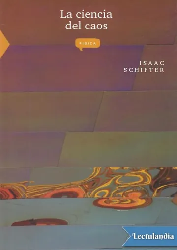La ciencia del caos de Isaac Schifter, portada del libro