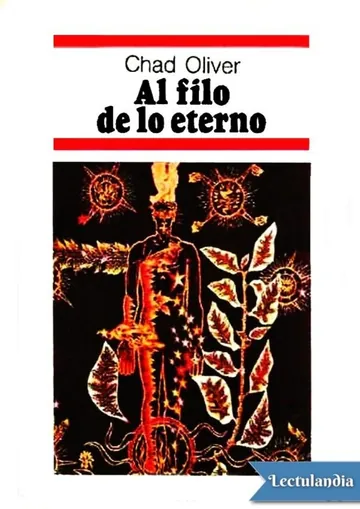 Al filo de lo eterno de Chad Oliver, portada del libro