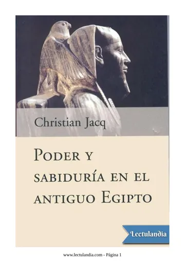 Poder y sabiduría en el antiguo Egipto de Christian Jacq, portada del libro