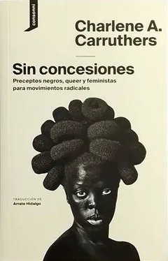Sin concesiones de Charlene A. Carruthers, portada del libro