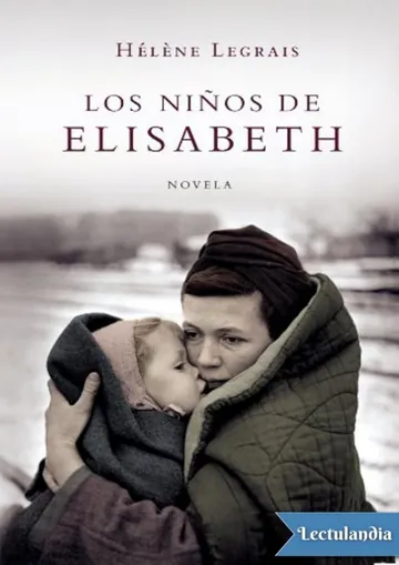 Los niños de Elisabeth de Helene Legrais, portada del libro