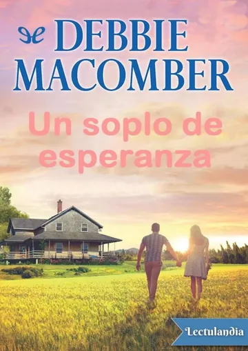 Un soplo de esperanza de Debbie Macomber, portada del libro