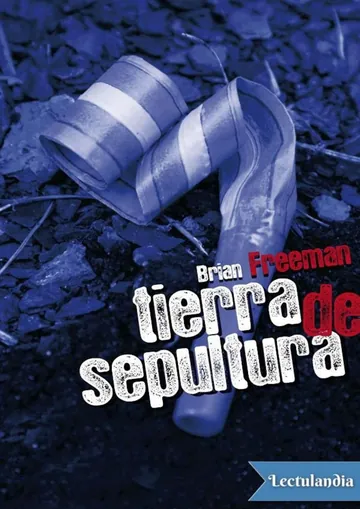 Tierra de sepultura - Brian Freeman