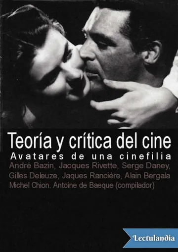 Teoría y crítica del cine de Antoine de Baecque, portada del libro