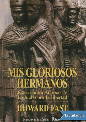 Mis gloriosos hermanos de Howard Fast, portada del libro