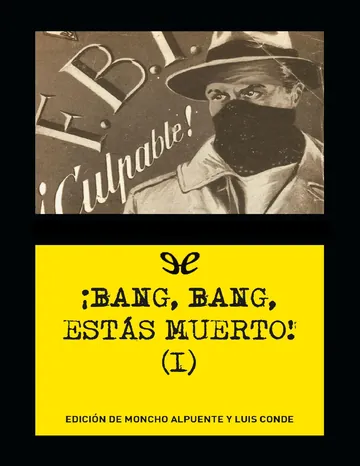 ¡Bang, bang, estás muerto! (I) de AA. VV., portada del libro