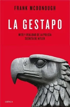 La Gestapo - Frank McDonough