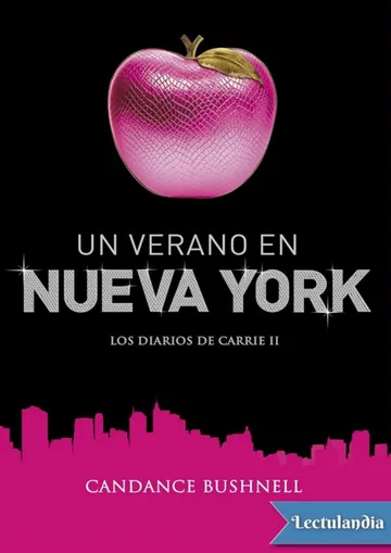 Un verano en Nueva York de Candace Bushnell, portada del libro
