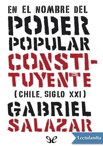 En el nombre del Poder Popular Constituyente de Gabriel Salazar, portada del libro