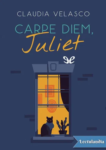 Carpe Diem, Juliet de Claudia Velasco, portada del libro