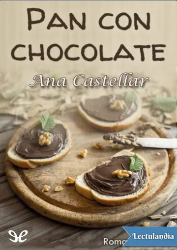 Pan con chocolate de Ana Castellar, portada del libro