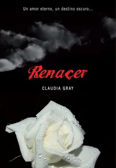 Renacer - Claudia Gray