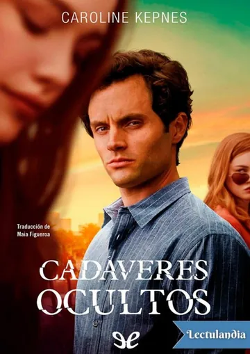 Cadáveres ocultos de Caroline Kepnes, portada del libro
