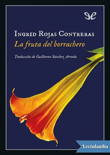 La fruta del borrachero de Ingrid Rojas Contreras, portada del libro