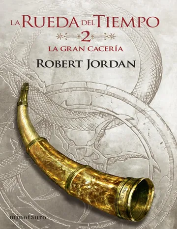 La Gran Cacería nº 02/14 de Robert Jordan, portada del libro