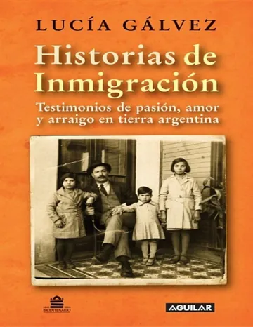 Historias de inmigración de Lucia Galvez, portada del libro