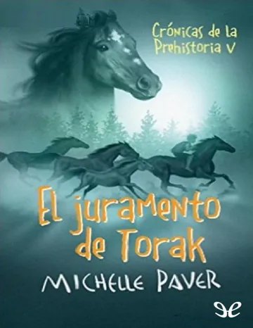 El juramento de Torak de Michelle Paver, portada del libro