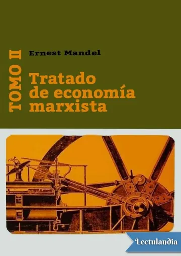 Tratado de economía marxista Tomo II de Ernest Mandel, portada del libro
