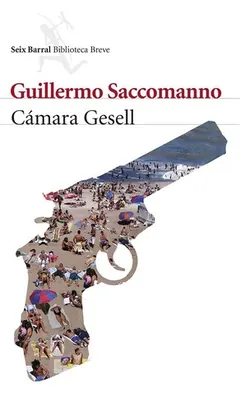 Cámara Gesell - Guillermo Saccomanno