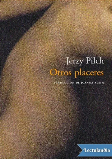 Otros placeres de Jerzy Pilch, portada del libro