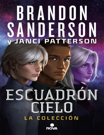 Escuadrón Cielo: La colección de Brandon Sanderson y Janci Patterson, portada del libro