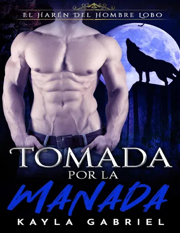Tomada Por La Manada de Kayla Gabriel, portada del libro