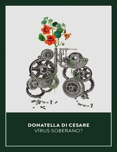 Virus soberano? - Donatella Di Cesare