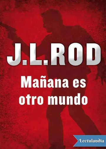Mañana es otro mundo de J. L. Rod, portada del libro