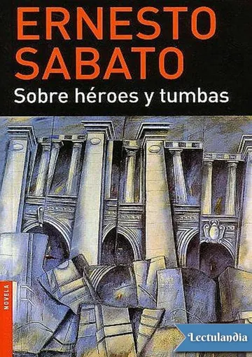Sobre héroes y tumbas de Ernesto Sabato, portada del libro