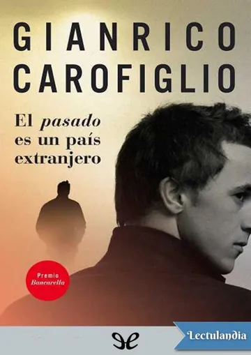 El pasado es un país extranjero de Gianrico Carofiglio, portada del libro