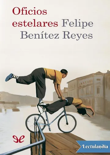 Oficios estelares de Felipe Benítez Reyes, portada del libro