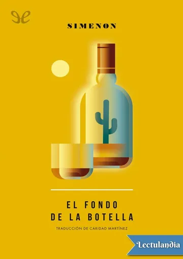 El fondo de la botella (trad. Caridad Martínez) de Georges Simenon, portada del libro