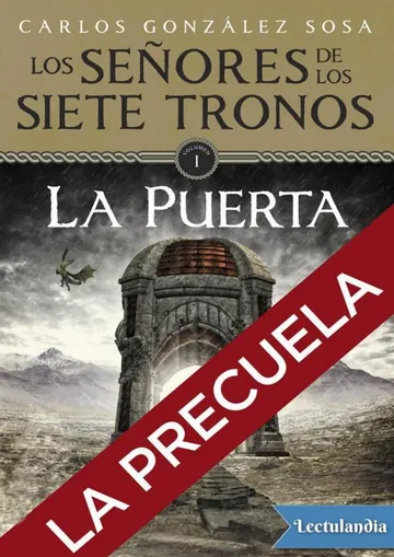 Los señores de los Siete Tronos. Precuela de Carlos González Sosa, portada del libro