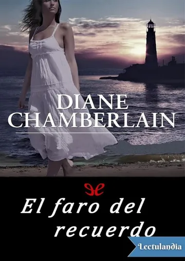 El faro del recuerdo de Diane Chamberlain, portada del libro