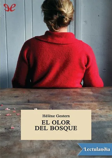 El olor del bosque de Hélène Gestern, portada del libro