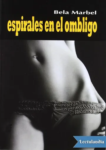 Espirales en el ombligo de Bela Marbel, portada del libro